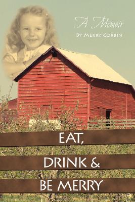 Eat, Drink & Be Merry