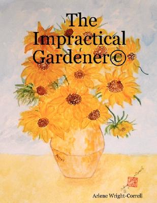 【预订】the impractical gardener