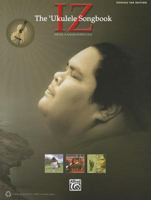 Iz: The Ukulele Songbook
