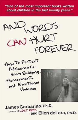 And Words Can Hurt Forever: How