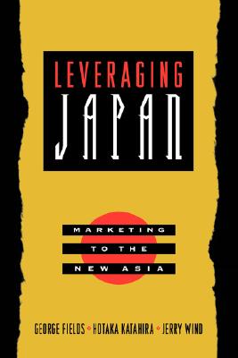 【预订】leveraging japan: marketing to the new
