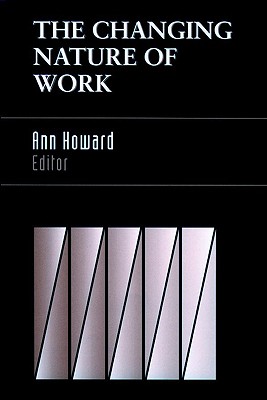 The Changing Nature Of Work