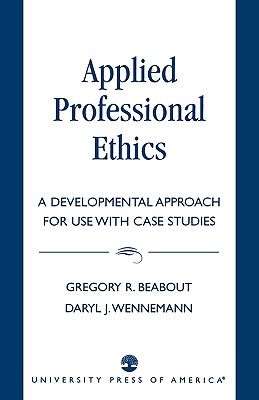 Applied Professional Ethics: A