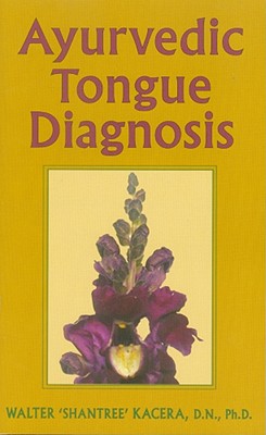 Ayurvedic Tongue Diagnosis