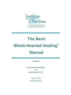 The Basic Whole-Hearted Healing