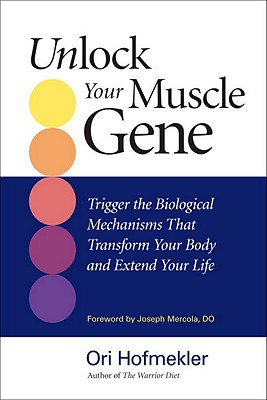 Unlock Your Muscle Gene 英文原版