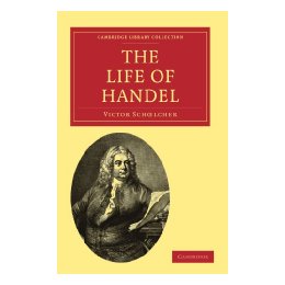 The Life of Handel