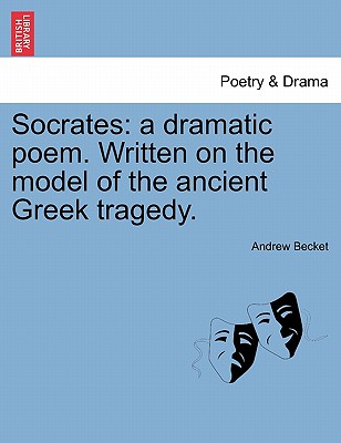 【预订】socrates: a dramatic poem. written on