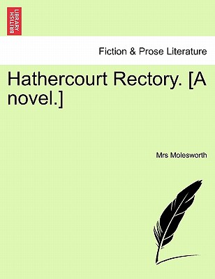 【预订】hathercourt rectory. [a novel.