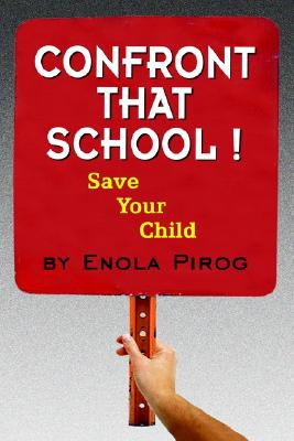 【预订】confront that school ! save your