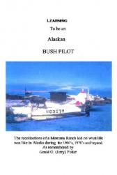Learning to Be an Alaskan Bush
