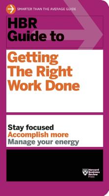 HBR Guide to Getting the Right Work