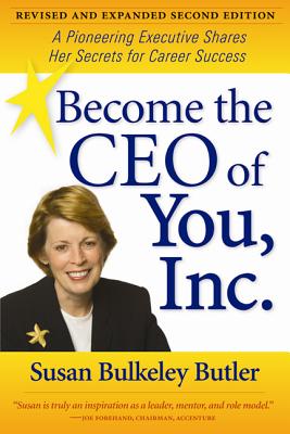 Become the CEO of You, Inc.: A