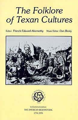 The Folklore of Texan Cultures