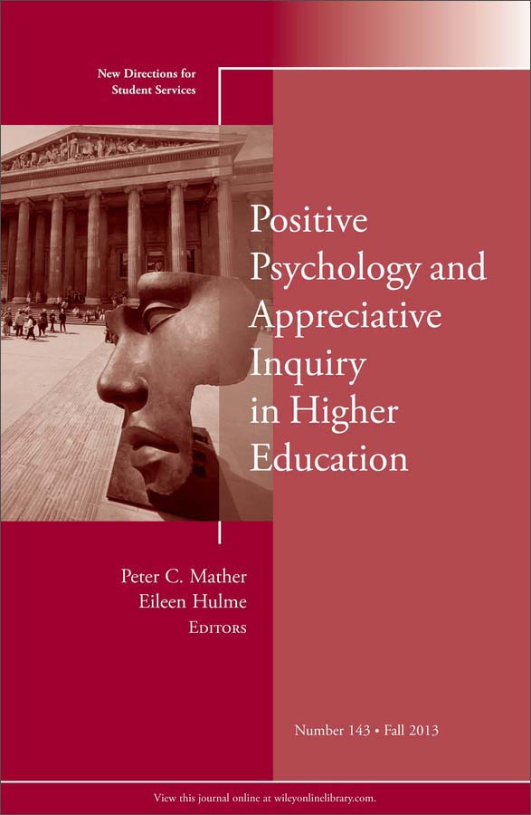 positive psychology and appreciative inquiry in higher education