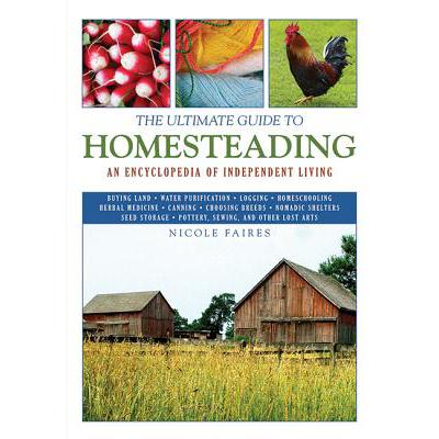 预订 The Ultimate Guide to Homesteading: An Encyc...