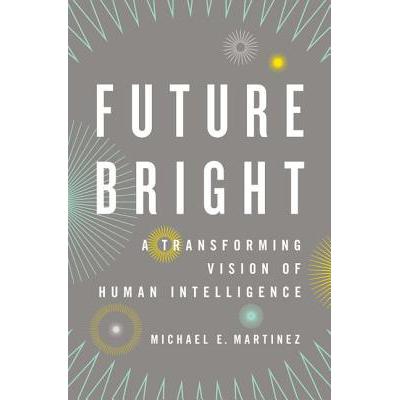 bright future,futurelife 预订 future bright: a transforming vision of huma.
