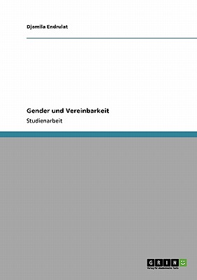 Gender Und Vereinbarkeit