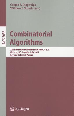 【预订】combinatorial algorithms: 22th