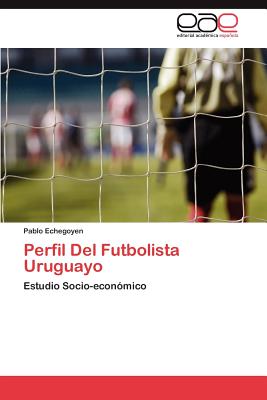 Perfil del Futbolista Uruguayo