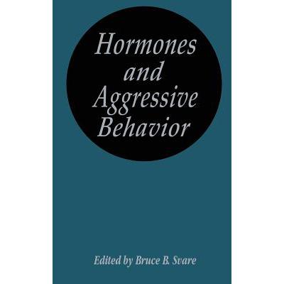 预订 Hormones and Aggressive Behavior