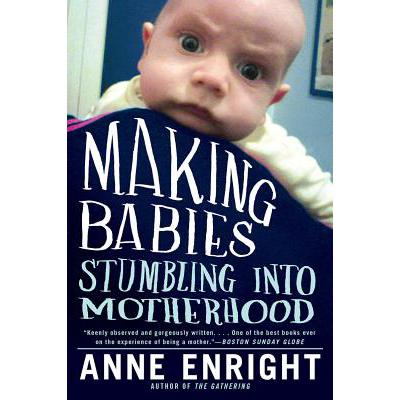预订 Making Babies: Stumbling Into Motherhood