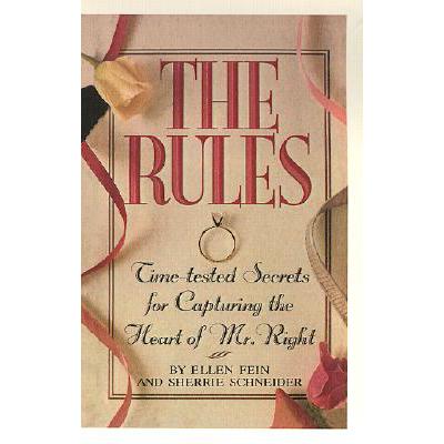 预订 The Rules (Tm): Time-Tested Secrets for Capturing the Heart of Mr. Right