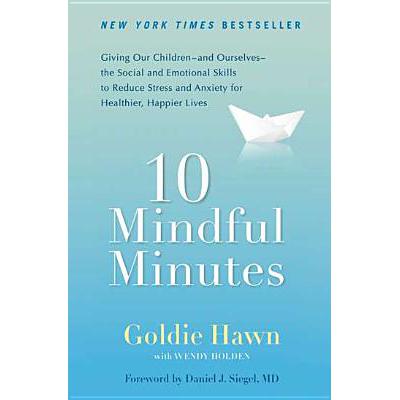 预订 10 Mindful Minutes: Giving Our Children--And...