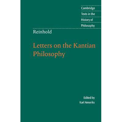预订 Reinhold: Letters on the Kantian Philosophy:...