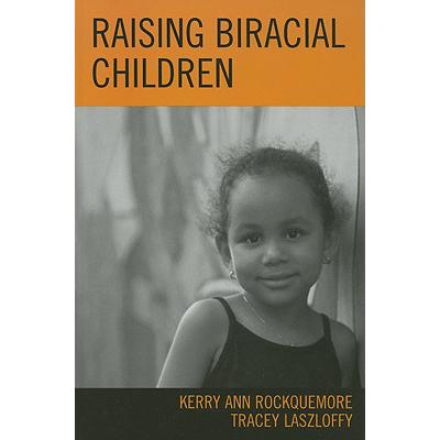 预订 Raising Biracial Children