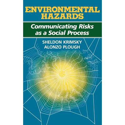 预订 Environmental Hazards: Communicating Risks as a Social Process
