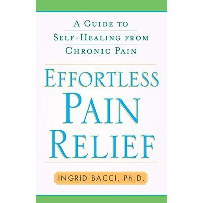 预订 Effortless Pain Relief: A Guide to Self-Heal...