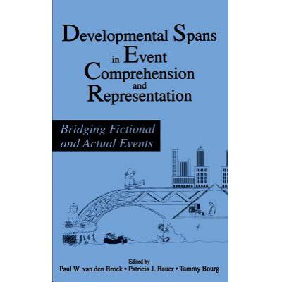 预订 developmental spans in event comprehension a.