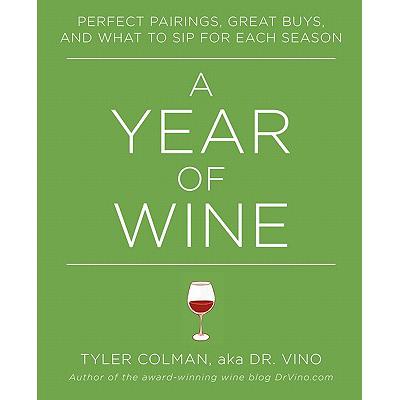 预订 A Year of Wine: Perfect Pairings, Great Buys...