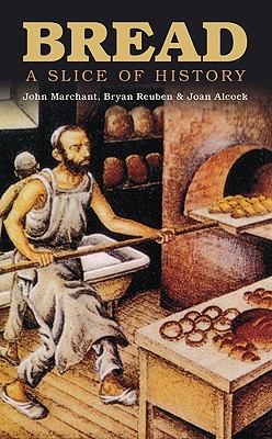 a crust of bread,crustedbread 【预订】bread: a slice of history