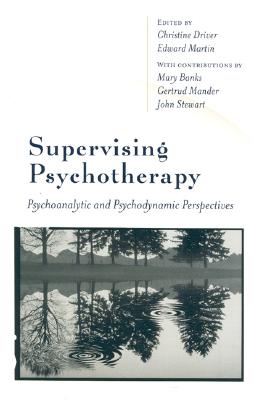 Supervising Psychotherapy: