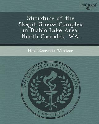 【预订】structure of the skagit gneiss complex