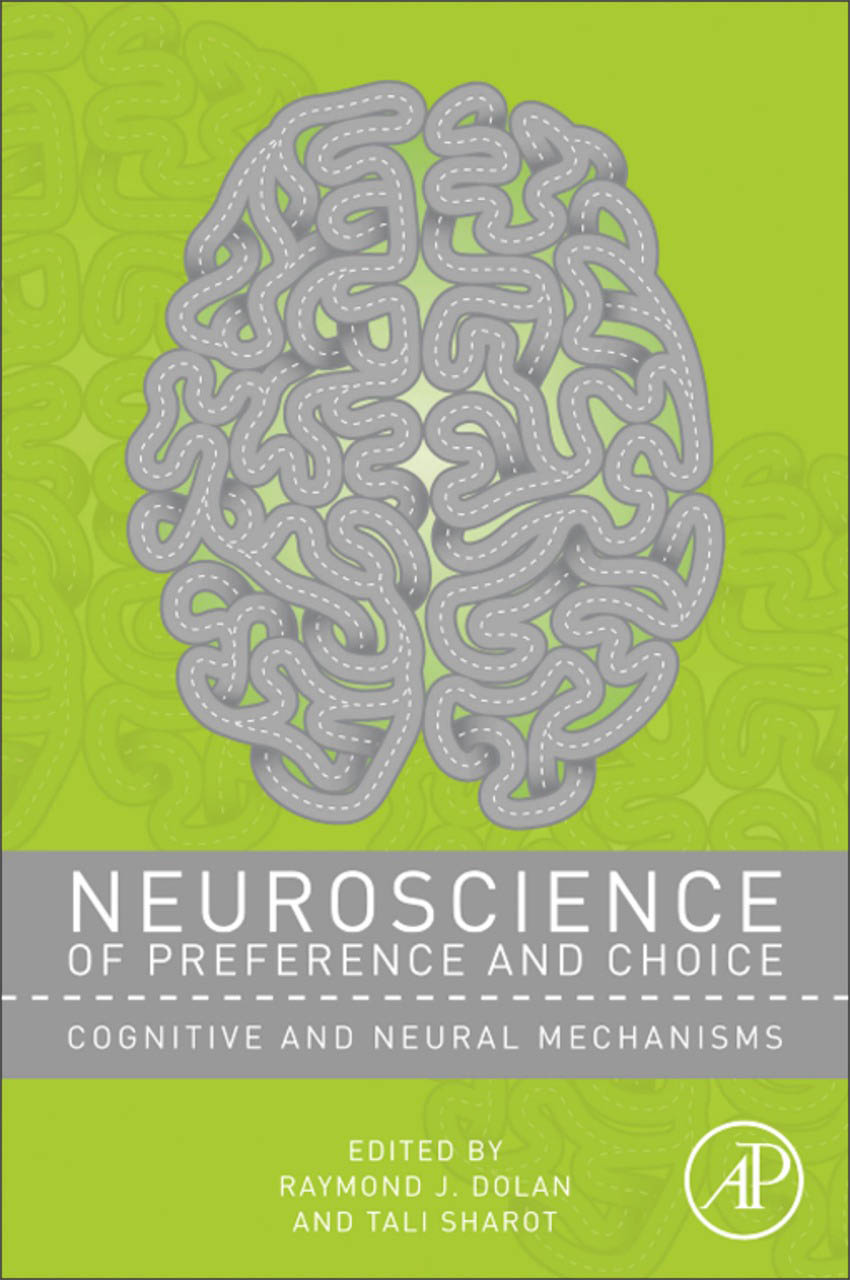 neuroscience of preference and choice