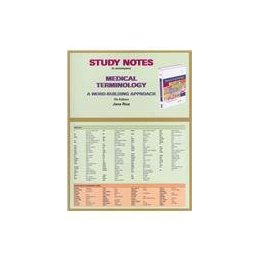 Study Notes for Medical Terminology: A