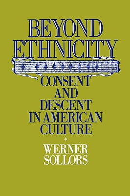 【预订】beyond ethnicity: consent & descent in