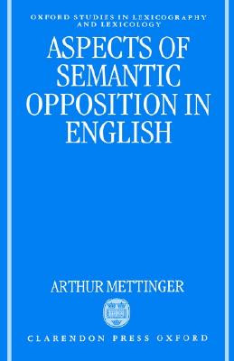 【预订】aspects of semantic oppositio