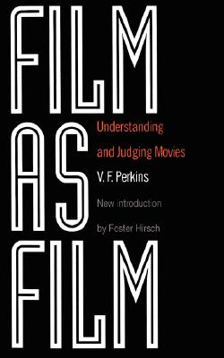 Film as Film: Understanding and Judging