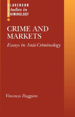 【预订】crime and markets: essays