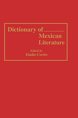 Dictionary of Mexican Literature