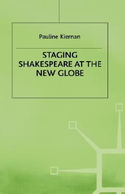Staging Shakespeare at the New