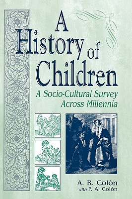 A History of Children: A Socio-Cultural