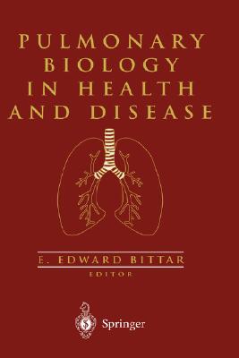 Pulmonary Biology in Health and