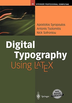 Digital Typography Using Latex