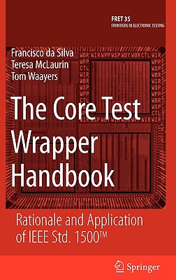The Core Test Wrapper Handbook: