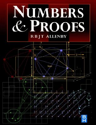 Numbers and Proofs